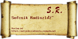Sefcsik Radiszló névjegykártya